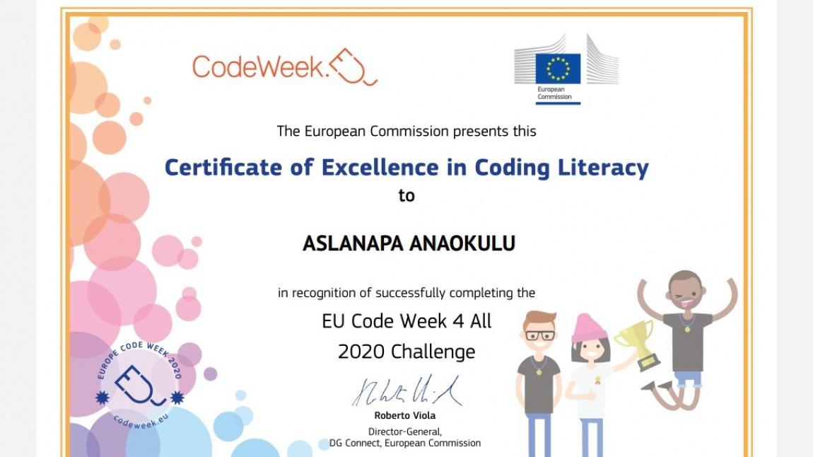 2020 Code Week 4 All yarışmasını başarıyla tamamladığımızı gösteren sertifikamızı aldık.